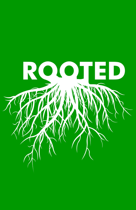 Graphic Design - Rooted